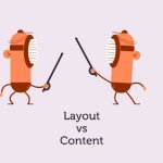 Layout vs Content